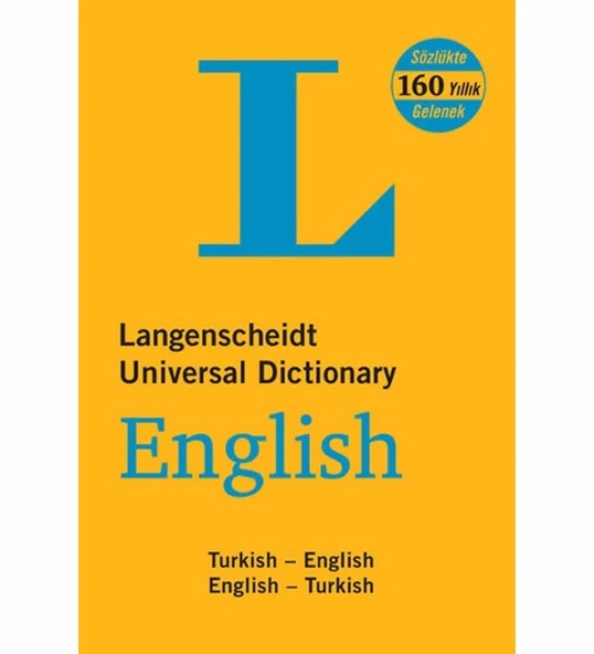 LANGENSCHEİDT İNGİLİZCE TÜRKÇE TÜRKÇE İNGİLİZCE L SÖZLÜK