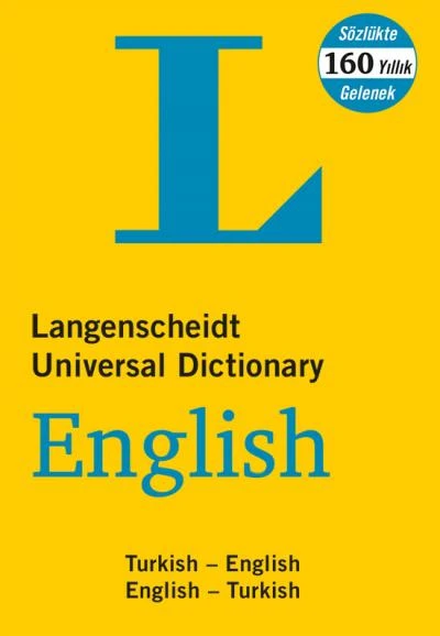 LANGENSCHEİDT İNGİLİZCE TÜRKÇE TÜRKÇE İNGİLİZCE L SÖZLÜK