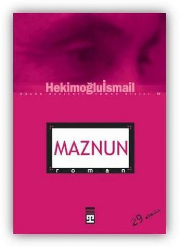 Maznun - Hekimoğlu İsmail - Timaş