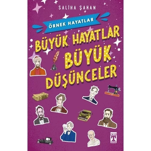 Büyük Hayatlar - Büyük Düşünceler Timaş