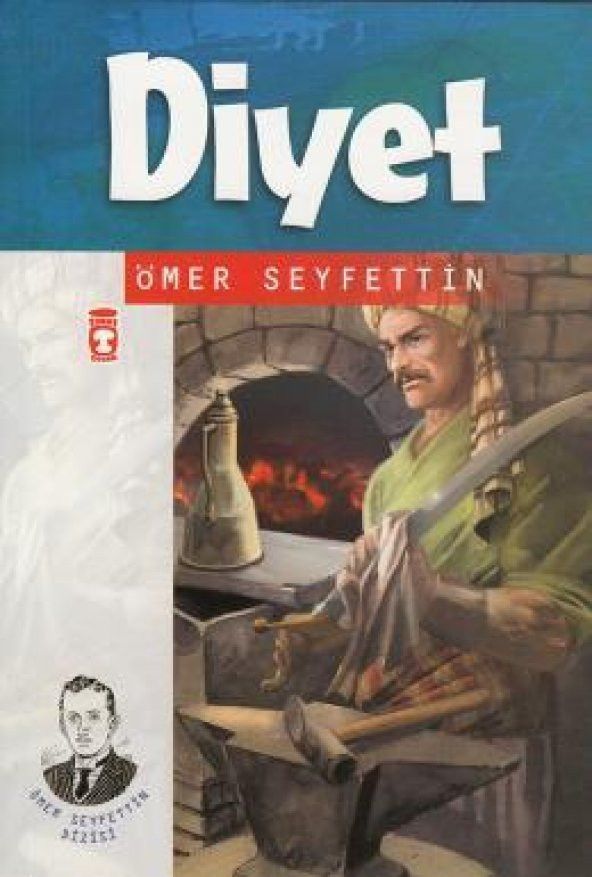 Diyet - Ömer Seyfettin - Timaş