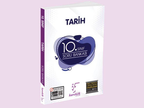KAREKÖK 10.SINIF TARİH SORU BANKASI