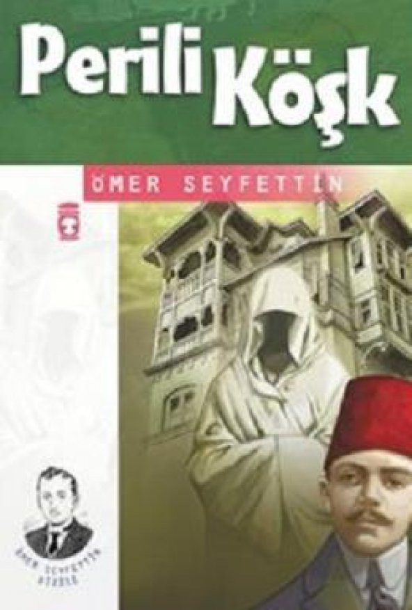 Perili Köşk - Ömer Seyfettin - Timaş