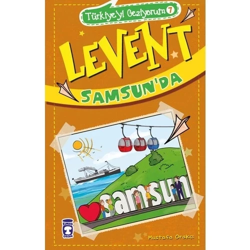 LEVENT SAMSUNDA  TİMAŞ ÇOCUK