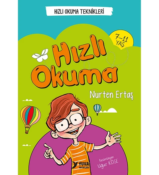 HIZLI OKUMA 7-11 YAŞ NURTEN ERTAŞ  YUVA YAYIN