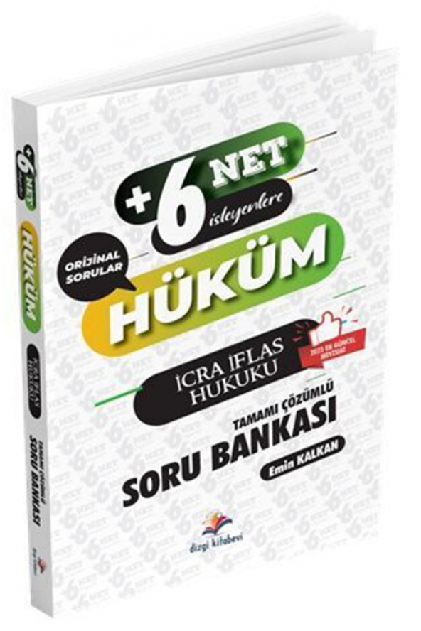 2023 Hüküm +6 Net İsteyenlere İcra İflas Hukuku Soru Bankası Dizgi Kitap Yayınları