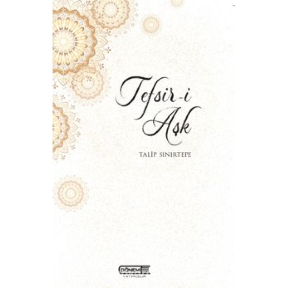 TEFSİR-İ AŞK