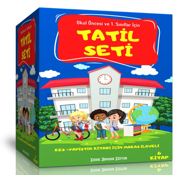Okul Öncesi ve 1. Sınıflar İçin YAZ Tatil Seti (6 Kitap)