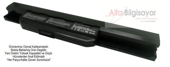 Asus A53JH, A53JQ, A53JR, A53JT, A53JU Batarya Yüksek Performanslı Pil A+++ Akü