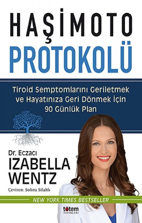 Haşimoto Protokolü Totem Yayınları Izabella Wentz Nisan 2021 Türkçe Ciltsiz