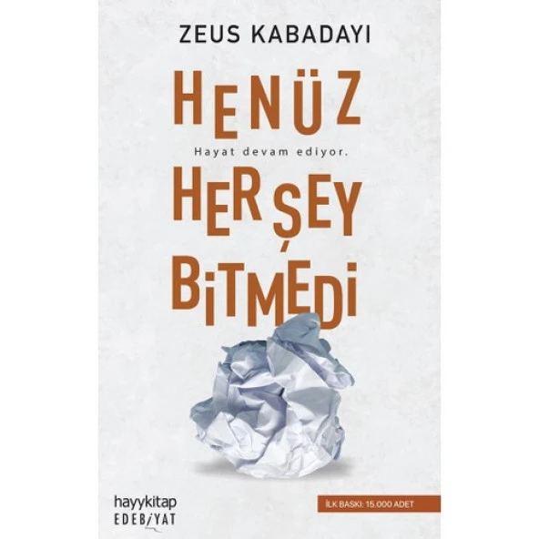 Henüz Her Şey Bitmedi ZEUS KABADAYI