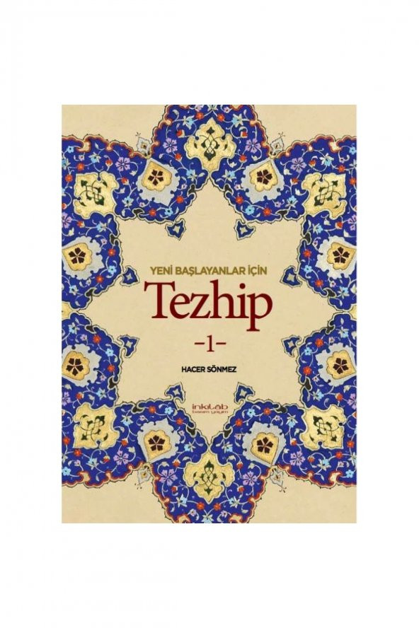 Yeni Başlayanlar İçin Tezhip-1 - Hacer Sönmez ürün görseli