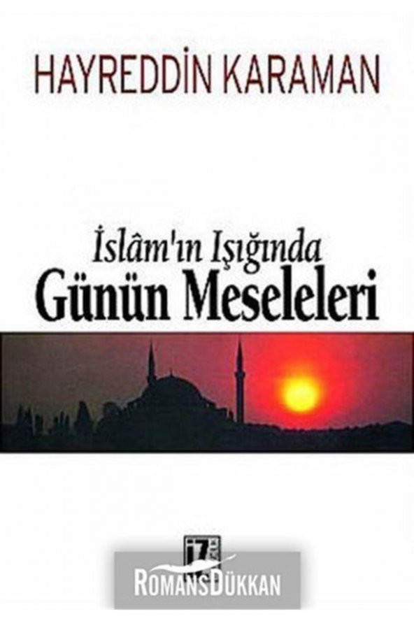 İslam’ın Işığında Günün Meseleleri (2 Cilt Tek Ciltte) - Hayreddin Karaman 9789753554961 ürün görseli