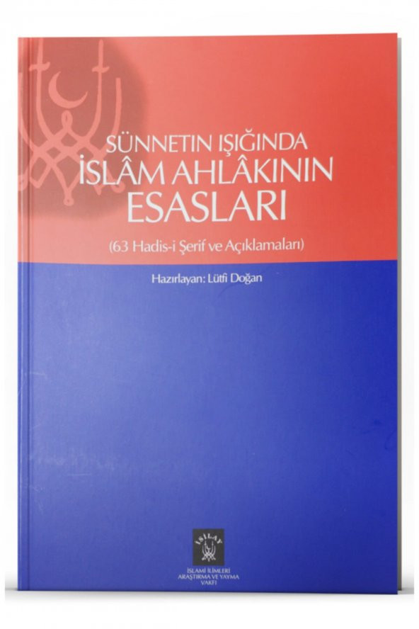 Sünnetin Işığında Islam Ahlakının Esasları ürün görseli