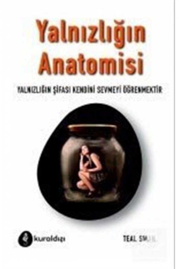 Yalnızlığın Anatomisi ürün görseli