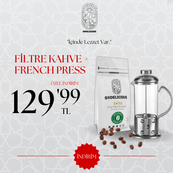 SODELICIOUS COFFEE - 1852 FİLTRE KAHVE 250G + FRENCH PRESS 350 ML