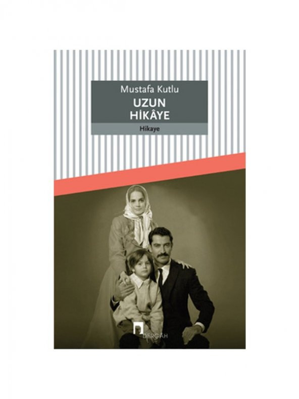 Uzun Hikaye - Mustafa Kutlu
