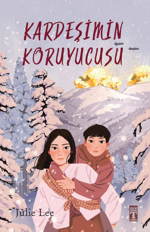 KARDEŞİMİN KORUYUCUSU  JULIE LEE TİMAŞ