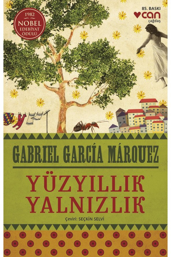 Yüzyıllık Yalnızlık - Gabriel Garcia Marquez