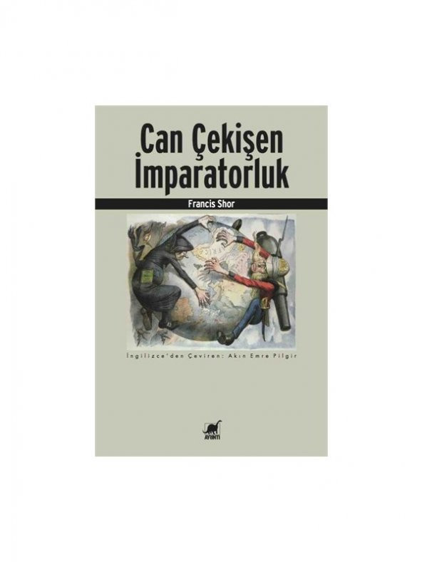 Can Çekişen İmparatorluk-Francis Shor - 1