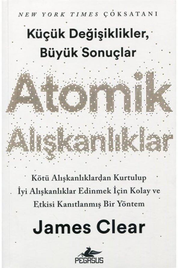 Atomik Alışkanlıklar - James Clear