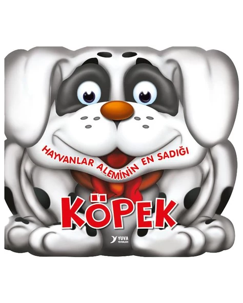 Hayvanlar Aleminin En Sadığı Köpek Yuva Yayınları