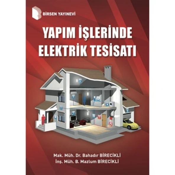 Yapım İşlerinde Elektrik Tesisatı Bahadır Birecikli Mazlum Birecikli