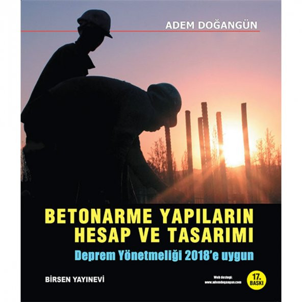 Betonarme Yapıların Hesap Ve Tasarımı / Adem Doğangün