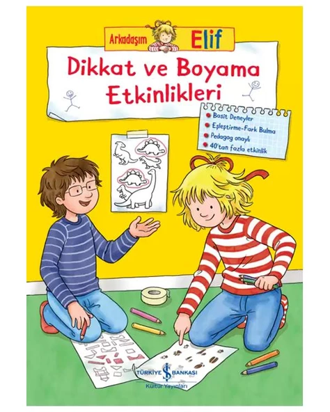 Dikkat ve Boyama Etkinlikleri Arkadaşım Elif