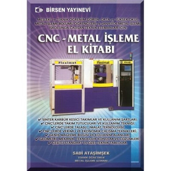 CNC - Metal İşleme El Kitabı / Sadi Ataşimşek