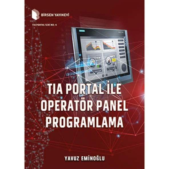TIA Portal İle Operatör Panel Programlama / Yavuz Eminoğlu
