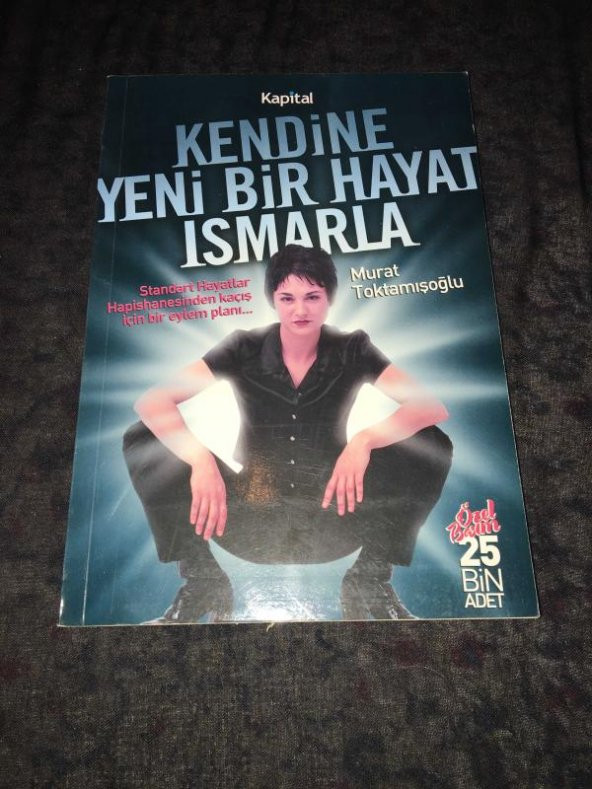 KENDİNE BİR HAYAT ISMARLA   ( İKİNCİ EL ÜRÜN )