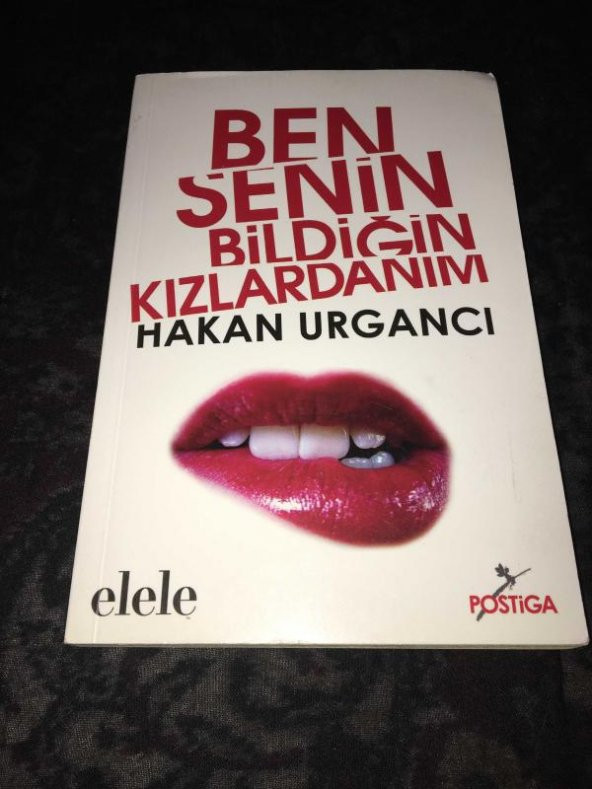BEN SENİN BİLDİĞİN KIZLARDANIM   ( İKİNCİ EL ÜRÜN ) - 1