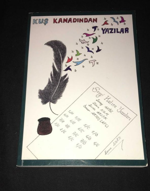 KUŞ KANADINDAN YAZILAR   ( İKİNCİ EL ÜRÜN ) - 1