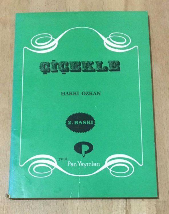 ÇİÇEKLE - İMZALI -   ( İKİNCİ EL ÜRÜN )