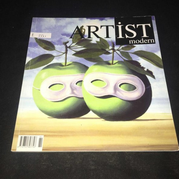 ARTİST MODERN Dergisi Eylül 2007 Sayı 8 / 81 Kandırılan Sanatın Öyküsü 1 -Dodi Halili   ( İKİNCİ EL ÜRÜN )