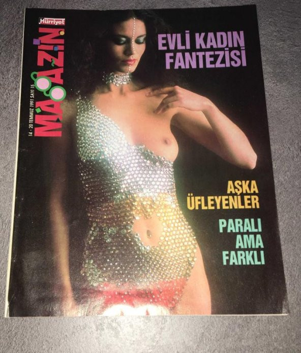 HÜRRİYET MAGAZİN 14-20 Temmuz 1991 Sayı 15   ( İKİNCİ EL ÜRÜN )