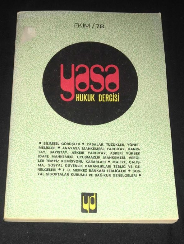 YASA HUKUK DERGİSİ Ekim 1978 Sayı 10   ( İKİNCİ EL ÜRÜN )