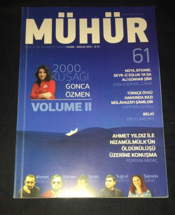 MÜHÜR Kasım Aralık 2015 Sayı 61 2000 Kuşağı GONCA ÖZMEN Volume II   ( İKİNCİ EL ÜRÜN )
