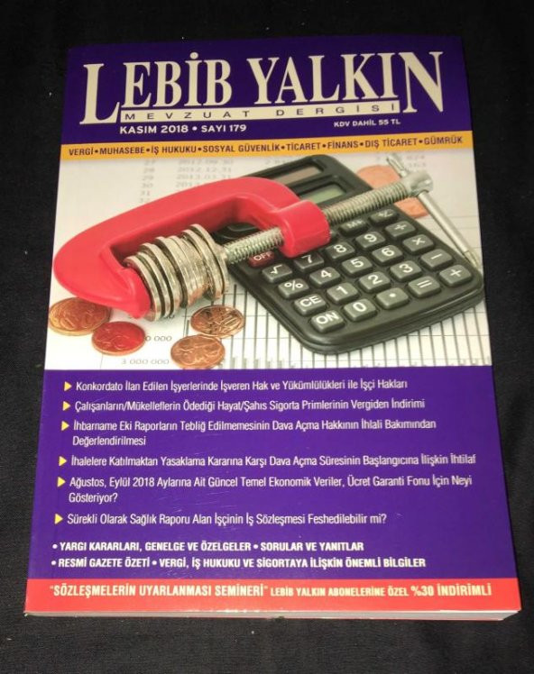 LEBİB YALKIN MEVZUAT DERGİSİ Kasım 2018 Sayı 179   ( İKİNCİ EL ÜRÜN ) - 1