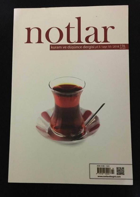 NOTLAR Kuram ve Düşünce Dergisi 2018 Sayı 10 YÜRÜMENİN FELSEFESİ VE YAVAŞLIK-Özgür Taburoğlu   ( İKİNCİ EL ÜRÜN )