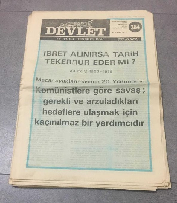 DEVLET Milliyetçi Gazete 25 Ekim 1976 Sayı 364 Macar Ayaklanmasının 20.Yıldönümü-Alparslan Türkeş Evlendi   ( İKİNCİ EL ÜRÜN )