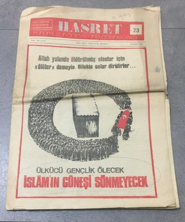 Büyük Türkiyeye HASRET Dergisi 15 Şubat 1977 Sayı 23 ÜLKÜCÜ GENÇLİK ÖLECEK İSLAMIN GÜNEŞİ SÖNMEYECEK   ( İKİNCİ EL ÜRÜN )
