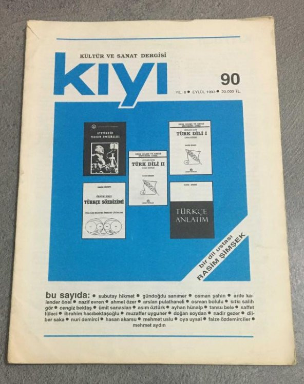 KIYI Dergisi Eylül 1993 Yıl 8 Sayı 90 YAŞAR KEMAL VE FOLKLOR - Osman Şahin   ( İKİNCİ EL ÜRÜN )