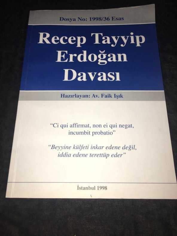 RECEP TAYYİP ERDOĞAN DAVASI - Dosya No 199836 Esas   ( İKİNCİ EL ÜRÜN ) - 1