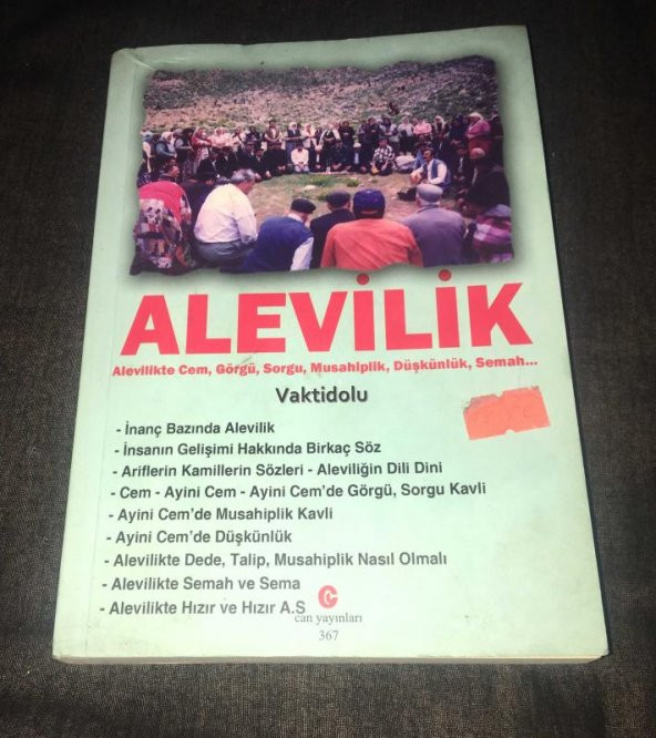 ALEVİLİK Alevilikte Cem,Görgü,Sorgu,Musahiplik,Düşkünlük,Semah   ( İKİNCİ EL ÜRÜN ) - 1