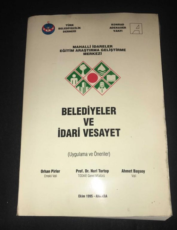 BELEDİYELER VE İDARİ VESAYET Uygulama ve Öneriler   ( İKİNCİ EL ÜRÜN )