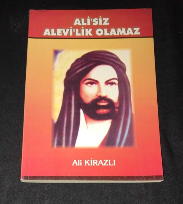 ALİSİZ ALEVİLİK OLMAZ   ( İKİNCİ EL ÜRÜN )
