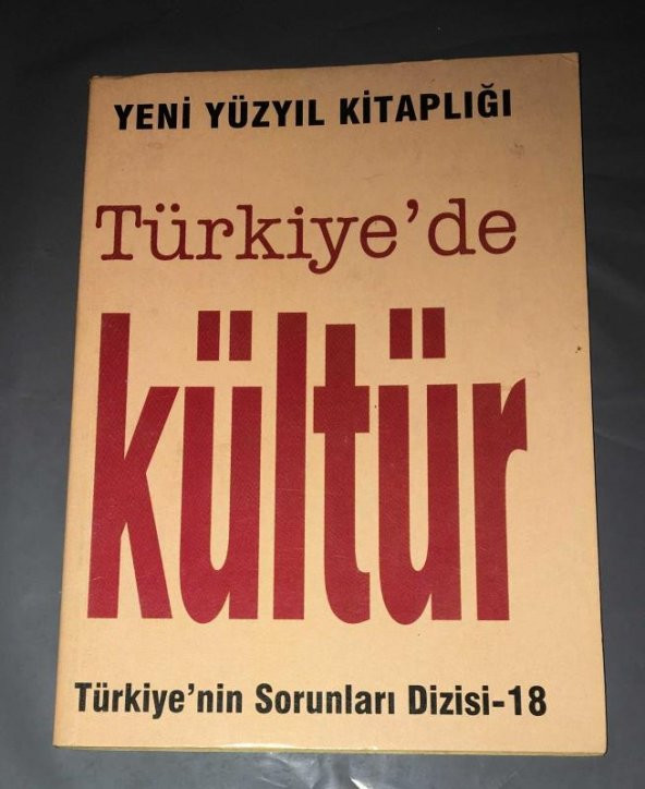 Türkiyenin Sorunları Dizisi 18 TÜRKİYEDE KÜLTÜR   ( İKİNCİ EL ÜRÜN ) - 1