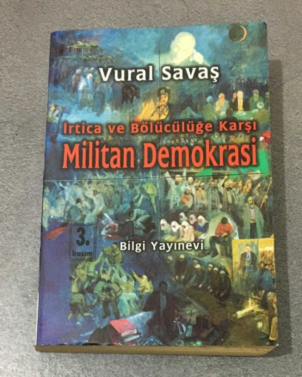 İrtica ve Bölücülüğe Karşı MİLİTAN DEMOKRASİ 3.BASIM   ( İKİNCİ EL ÜRÜN )
